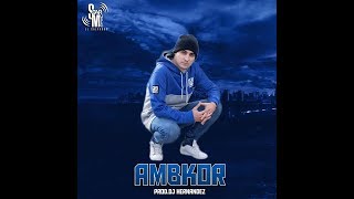 Mix Ambkor Solo Éxitos Prod.Dj Hernández