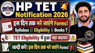 HP TET June 2026 Notification Out! || Syllabus, Eligibility, Important Books || TET Exam कब होंगे ?