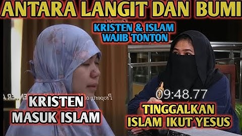 GEMPAR..Antara Langit dan Bumi dengar kesaksian Murtadhin dan Mualaf ini
