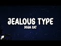 Doja Cat - Jealous Type (Lyrics)