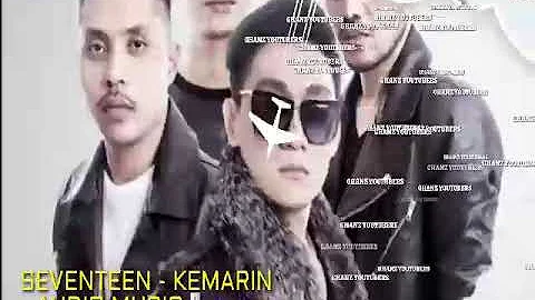 SEVENTEEN - KEMARIN (Audio Mp3)