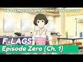 [ENG] SideM GROWING STARS: F-LAGS Episode Zero (Ch. 1) "At Each of Their Crossroads"