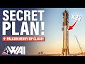 SpaceX&#39;s Secret Starship Plan Revealed &amp; Falcon Heavy As Close As You&#39;ve Never Seen It!