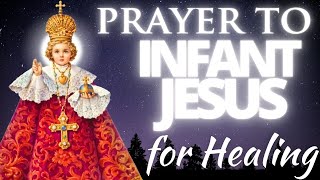 Prayer to Infant Jesus for Healing