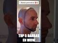 TOP 5 BARBAS QUE NECESITAMOS YA EN WORLD OF WARCRAFT | MUCHAMIEL #shorts #wow #worldofwarcraft