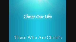 Video thumbnail of "12. Those Who Are Christ's"