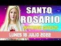 SANTO ROSARIO DE HOY LUNES 18 DE JULIO 2022 🌷 MISTERIOS GOZOSOS 🌺 ALABANZADE DIOS