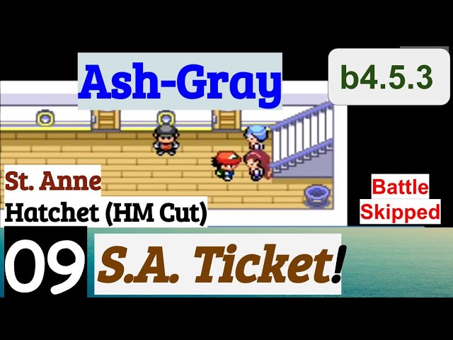 Pokemon Ash-Gray Part 9 Hatchet (HM Cut) In St. Anne & S.A. Ticket GBA Rom Hack - YouTube