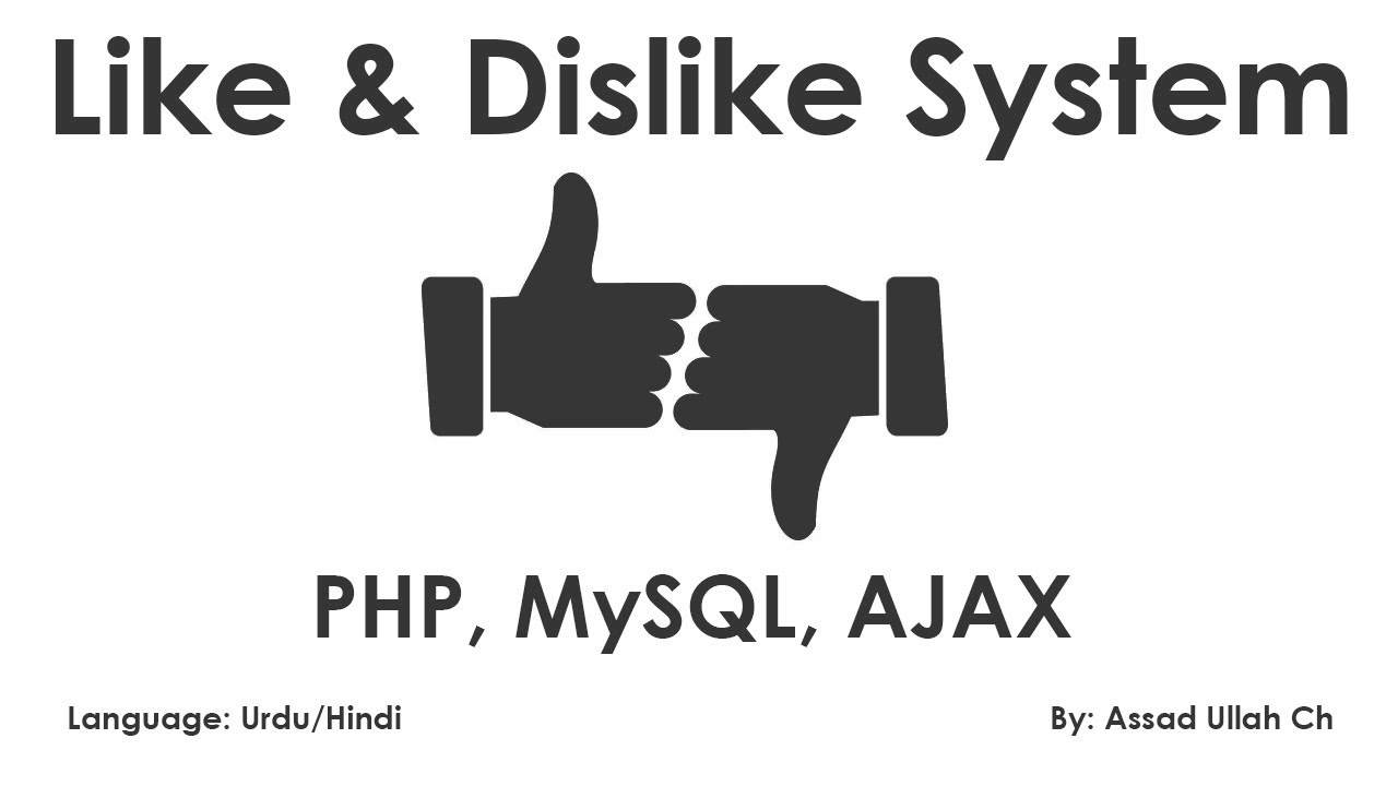 PHP Like Dislike Setting Up Front End Urdu Hindi Part 2 7 YouTube
