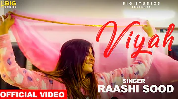 Raashi Sood |Viyah | MAHI SHARMA| Cute Love Story | Romantic Wedding Song