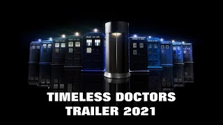 The Timeless Doctors (Fan Film) | Trailer 2 (2021)