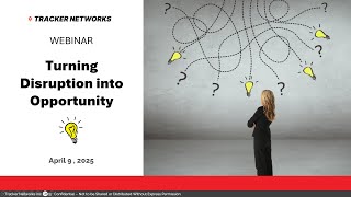 Webinar Turning Disruption Into Opportunity Intro Section