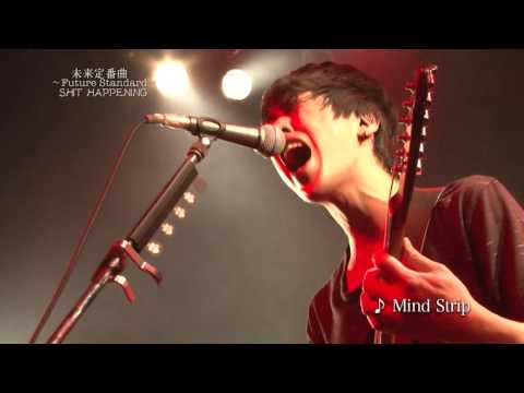 未来定番曲#195 「SHIT HAPPENING」活動休止前の最後のライブ