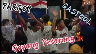 🔥Goyang Petarung 💃 PARGOY| BSCO Gaspool 👑
