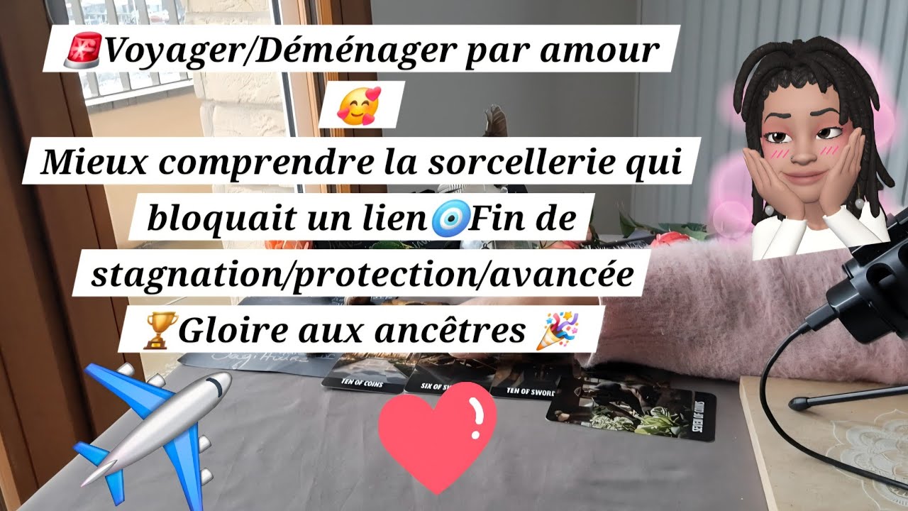 🚨Protection des ancêtres🎉Fin de blocages avec votre autre🏆Ça va bouger👑✈️
