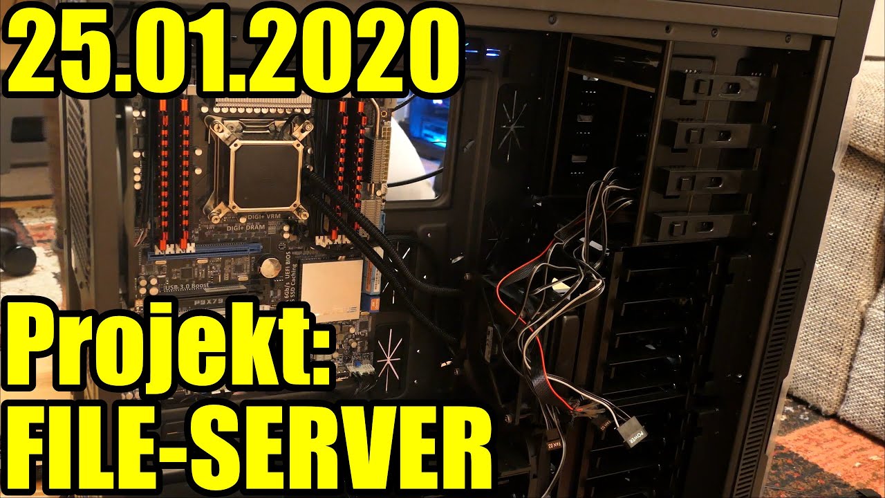 25.01.2020 - Projekt FILE-SERVER - Computer 46 [DE] [4K] - YouTube