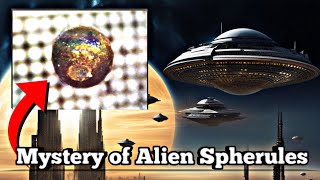 एलियन Spherules का रहस्य || Mystery of Alien Spherules