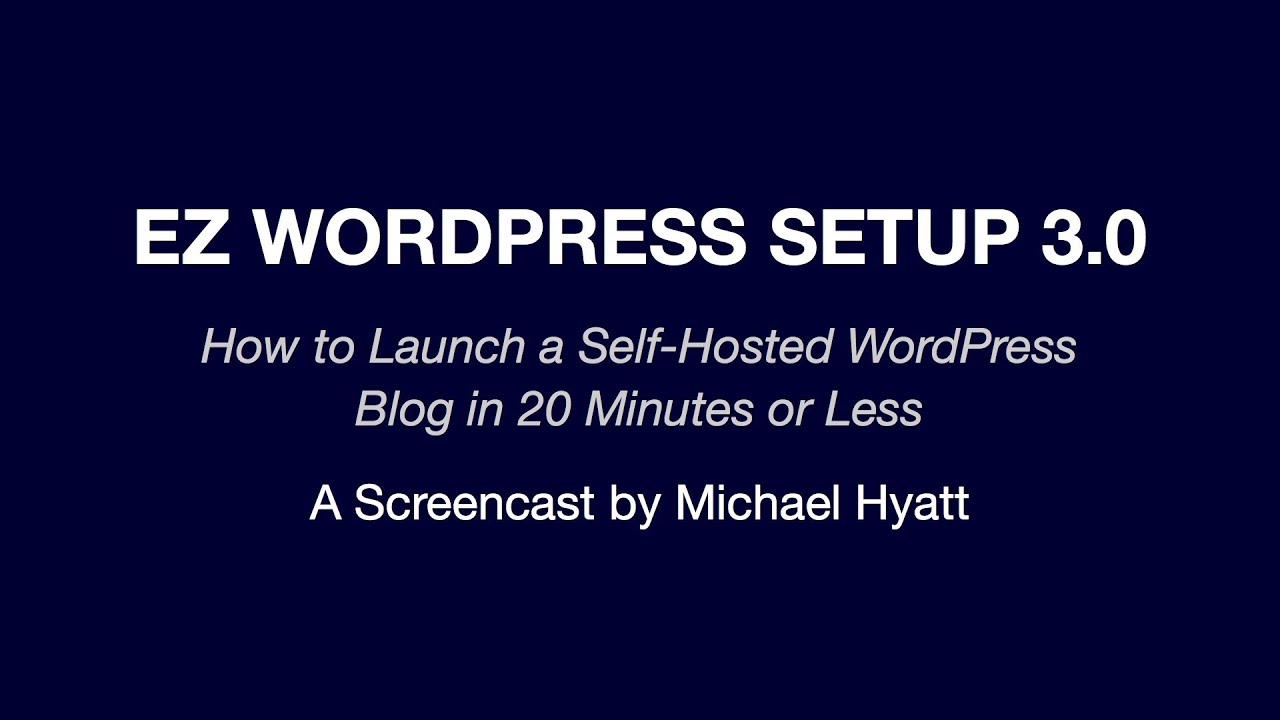 How To Launch A Self Hosted Wordpress Blog In 20 Minutes Or Less Images, Photos, Reviews