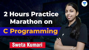2 Hours Practice Marathon On C Programming | Sweta Kumari  #computer_science #cprogramming