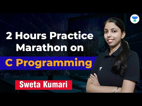 2 Hours Practice Marathon On C Programming | Sweta Kumari  #computer_science #cprogramming