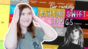 tier ranking ALL of taylor swift