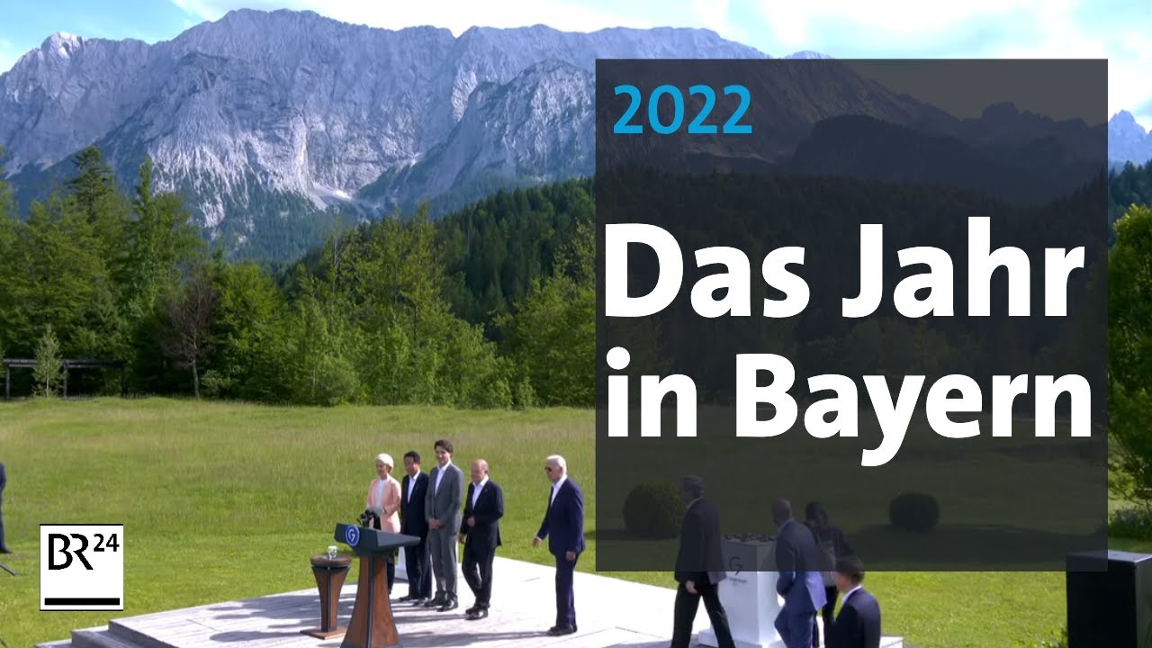 2022 – das Jahr in Bayern | Abendschau | BR24