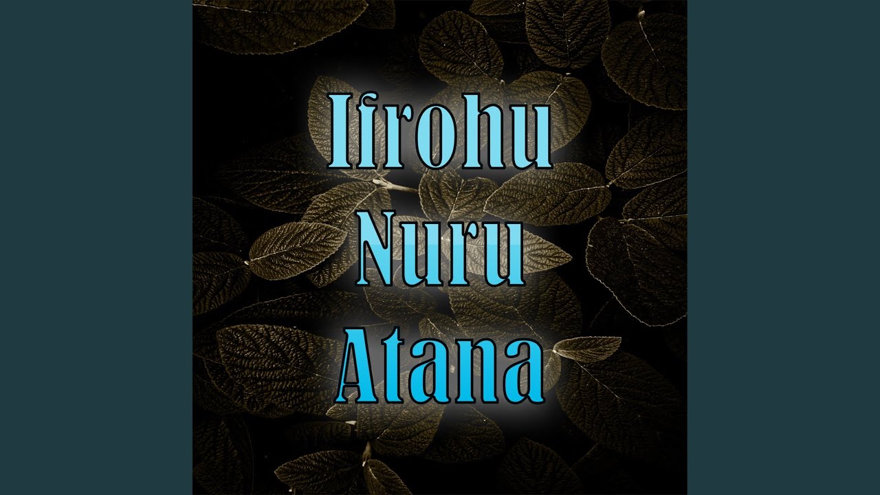 Ifrohu Nuru Atana