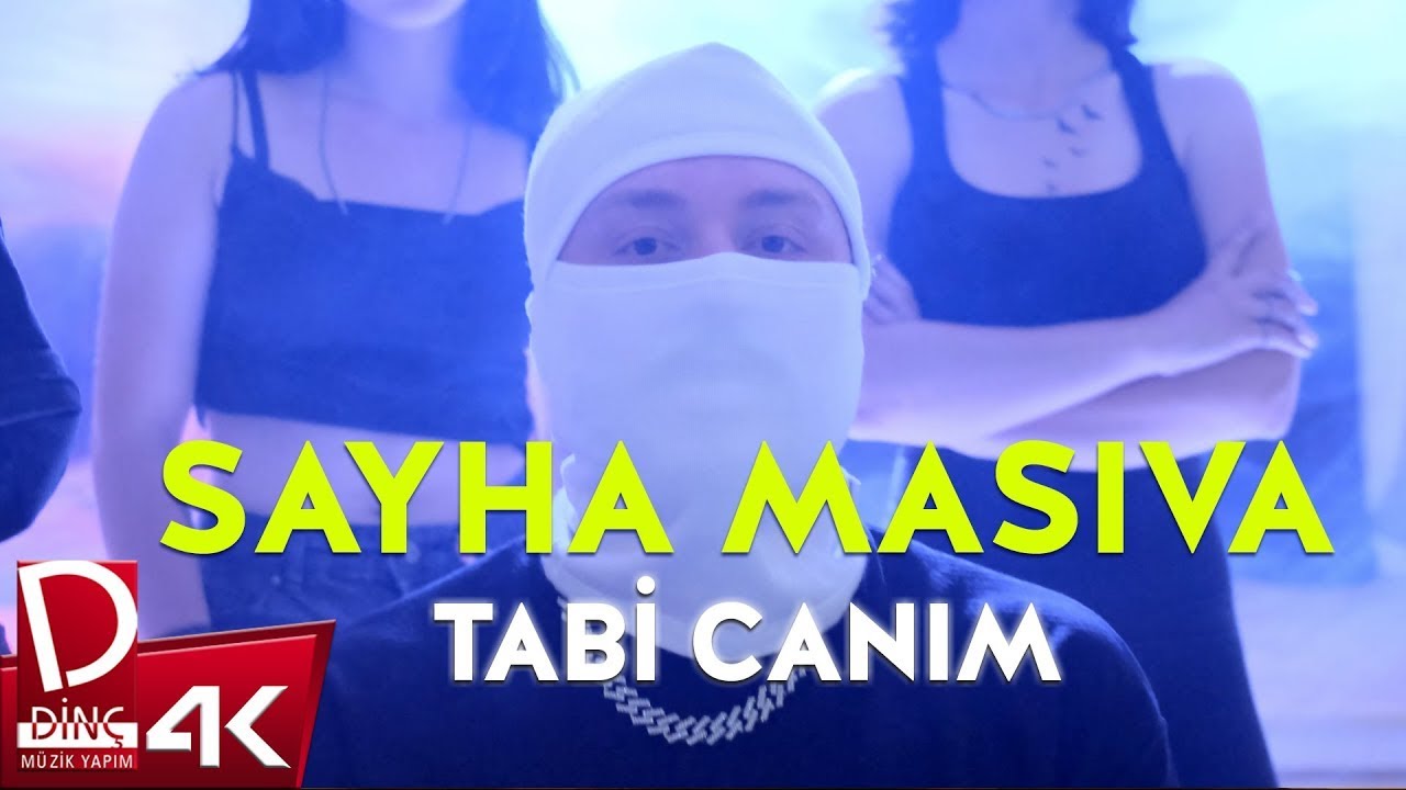 Sayha Masiva - Tabi Canım