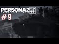 Khơi Mào Chiến Tranh - Persona 2: Innocent Sin #9 (HD)