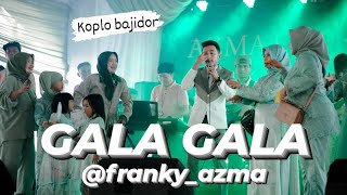 Gala Gala ( ulah mancing wae ) franky azma || koplo bajidor