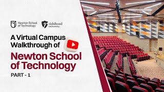 A Virtual Walkthrough of the Campus | Newton School of Technology Campus Tour | Rishihood