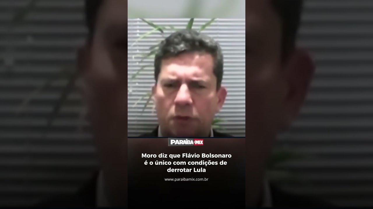 Moro diz que Flávio Bolsonaro é o único com condições de derrotar Lula