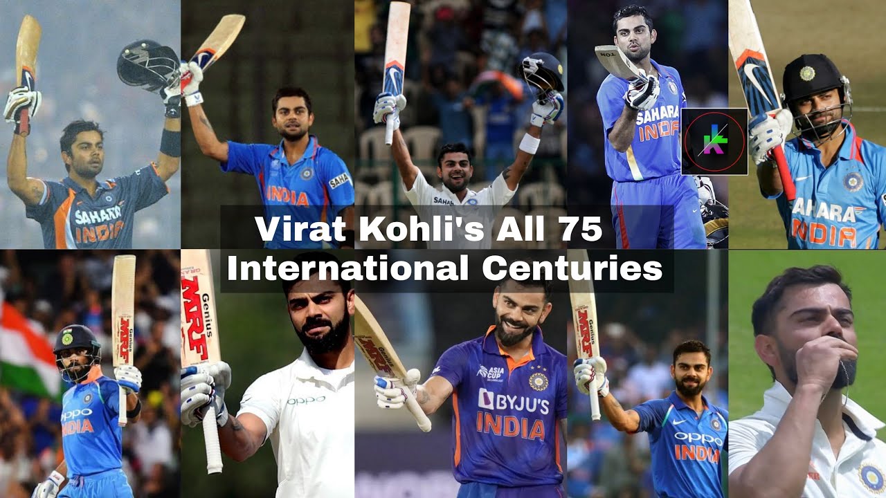 Virat Kohli s All 75 International Centuries List LK YouTube Virat Kohli s All 75 International Centuries List LK YouTube