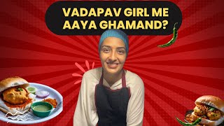 Vadapav girl me aaya ghamand?😳 | Delhi | Delhi Street Food | Indian Street Food | Vada Pav Girl