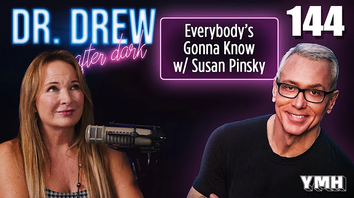 Ep. 144 Everybody's Gonna Know w/ Susan Pinsky | D...