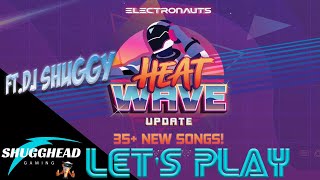 Electronauts PSVR Lets Play: Summer Heatwave Saturday Night Jam Session