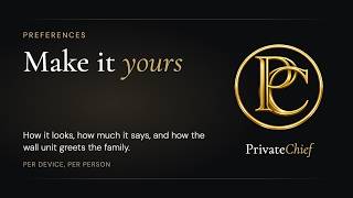 PrivateChief Preferences: Appearance, Response Style and Wall Unit Settings