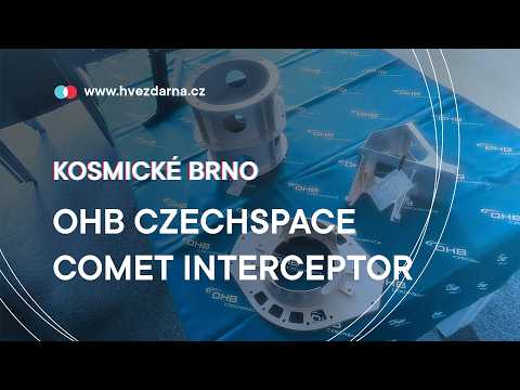 Kosmické Brno | 21 - OHB Czechspace / Comet Interceptor