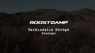 BOOSTCAMP Manavgat Farkındalık Sürüşü