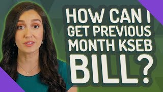 How can I get previous month Kseb bill? screenshot 5