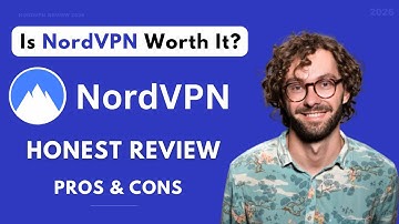 NordVPN Review I ONLY Complete & Unbiased NordVPN Review You Need