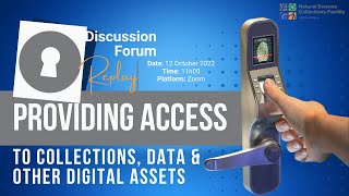 Discussion Forum | Providing Access to Collections, Data and other Digital Assets