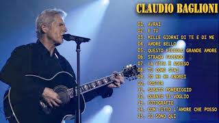 Claudio Baglioni Greatest Hits - Migliori Canzoni Di Claudio Baglioni