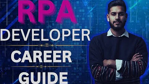 RPA Developer Career Guide 2025: How to Start & Succeed