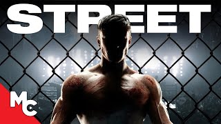 Street | Full Movie | Action Drama | Quincy Brown | John Hennigan | Cage Fighter!
