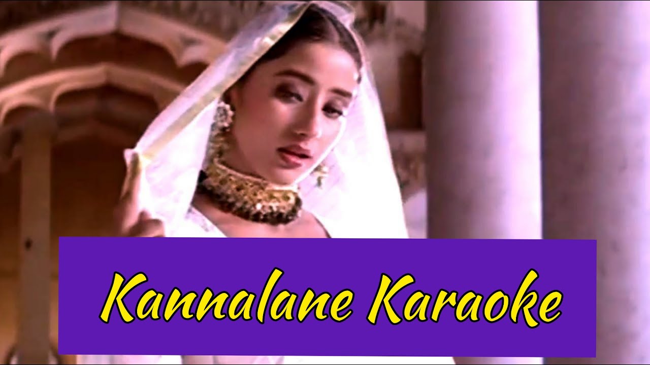 Kannalane Karaoke  Lyrics  Bombay  AR Rahman  HD 1080P