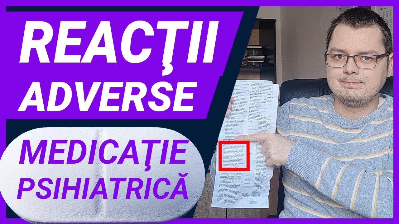 Reactii adverse medicamente psihiatrice