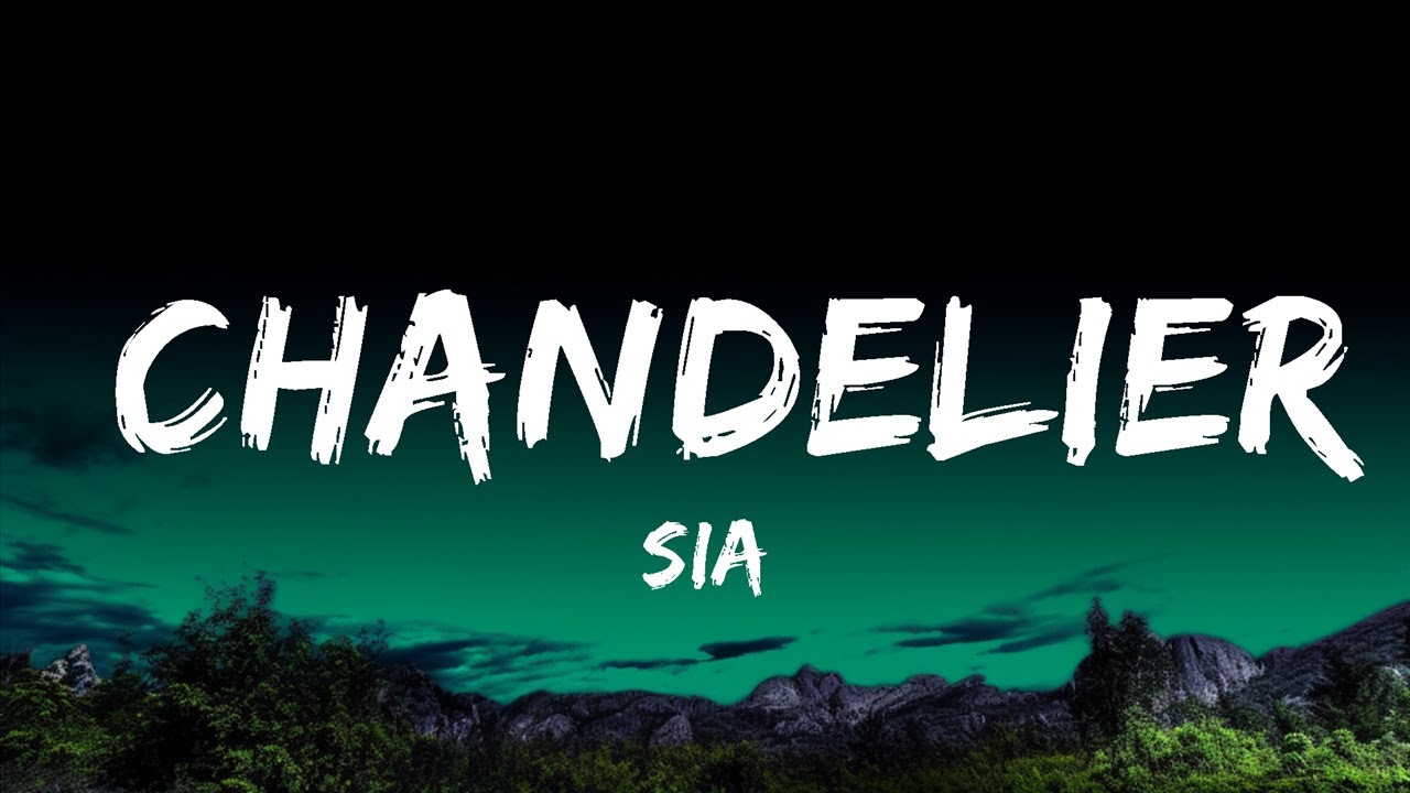 Sia - Chandelier (Lyrics)  | 1 Hour Lyrics Present