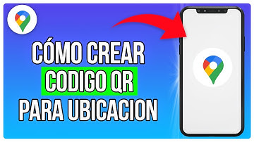 Cómo Crear Un Código QR Para Ubicación En Google Maps (2025)