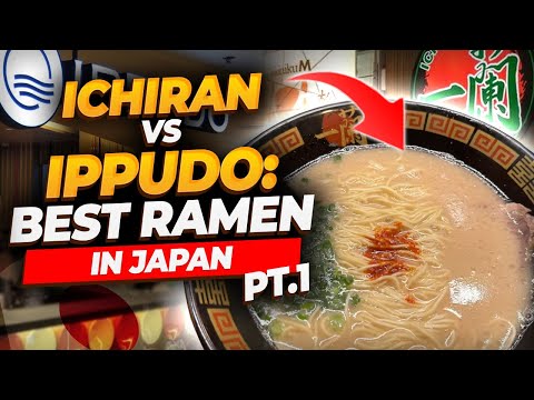 Best Ramen Chain In Japan - Ichiran vs Ippudo Pt 1!